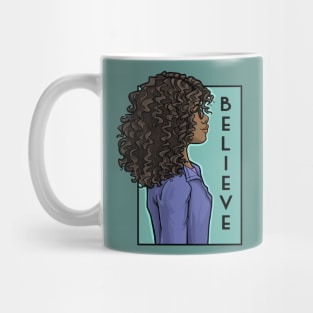 Believe Mug